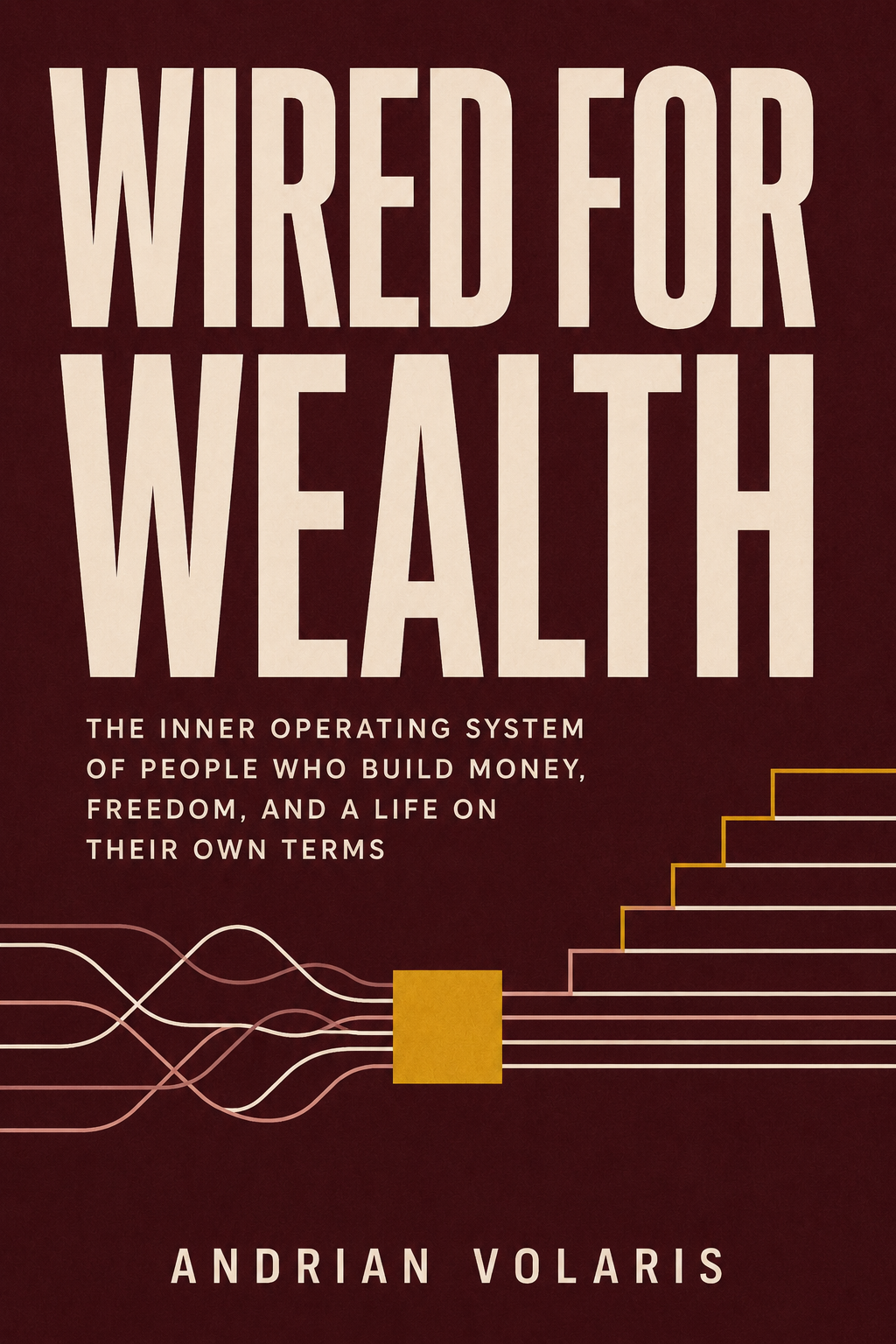 Wired for Wealth ebook cover